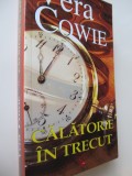 Calatorie in trecut - Vera Cowie