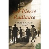 A Fierce Radiance