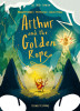 Arthur and the Golden Rope (Paperback)