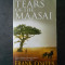 FRANK COATES - TEARS OF THE MAASAI (limba engleza)