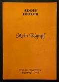 MEIN KAMPF Adolf Hitler AUTO-BIOGRAFIE IDEOLOGIE POLITICA MANIFEST 1993 RARA Editia PACIFICA completa necenzurata Istorie National Socialism Extremism