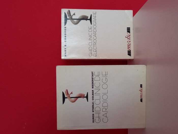 Ghid clinic cardiologie si electrocardiografie - Ulrich Stierle, Mary Conover