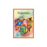 Tamalitos: Un Poema Para Cocinar / A Cooking Poem