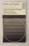 Individualpsychologie Einfuhrung in Adler s Psychologie/ Josef Rattner