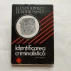 Lucian Ionescu, Dumitru Sandu - Identificarea criminalistică