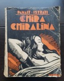 Chira Chiralina. Povestirile lui Adrian Zografi - Panait Istrati (1943)