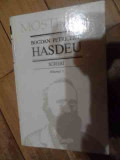 Scrieri Vol. 2 - Bogdan Petriceicu Hasdeu ,537941