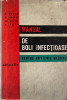 Manual de boli infectioase pentru asistente medicale vol. nr 2, 1971, Alta editura