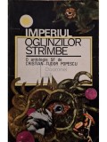 Cristian Tudor Popescu - Imperiul oglinzilor strambe (Editia: 1993)