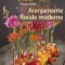 Aranjamente florale moderne &ndash; Panczel Peter