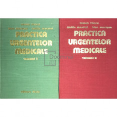 Roman Vlaicu - Practica urgențelor medicale, 2 vol. (editia 1978)