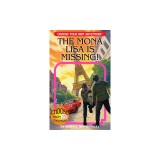 The Mona Lisa Is Missing!