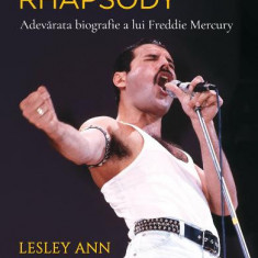 Bohemian Rhapsody. Adevarata biografie a lui Freddie Mercury