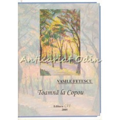 Toamna La Copou - Vasile Fetescu