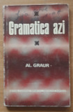 AL. GRAUR - GRAMATICA AZI