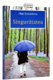 Singurătatea - Paperback brosat - Olga Krasnikova - Sophia