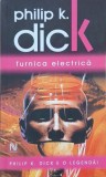 Furnica electrica - Philip K. Dick
