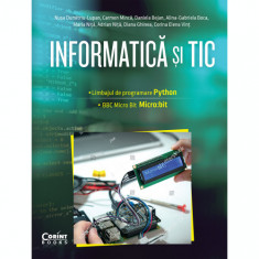 Informatica si TIC pentru clasa a VII-a Programare in limbajul Python si Micro bit