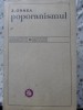 POPORANISMUL - Z. Ornea, Minerva 1972, 530 pagini, Momente si Sinteze, Biografii, Carte in romana