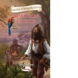 Robinson Crusoe, volumul 1 - Daniel Defoe