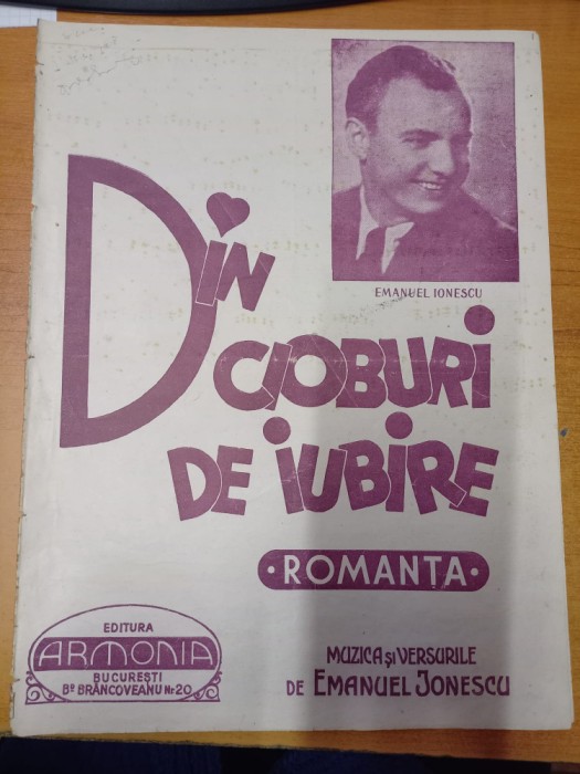AS - PARTITURA - EMANUEL IONESCU - DIN CIOBURI DE IUBIRE, ROMANTA pentru voce si pian