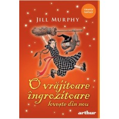 O vrajitoare ingrozitoare 2 ...loveste din nou, Jill Murphy