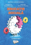 Manual Educaţie socială clasa a VII-a - Paperback - Cristina Ipate-Toma, Daniela Chiriță, Gabriela-Carmen Diaconescu, Georgeta-Mihaela Crivac - Ars Li, Clasa 7