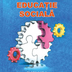 Manual Educaţie socială clasa a VII-a - Paperback - Cristina Ipate-Toma, Daniela Chiriță, Gabriela-Carmen Diaconescu, Georgeta-Mihaela Crivac - Ars Li