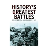Historys Greatest Battles