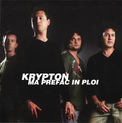 CD Krypton &amp;ndash; Mă Prefac &amp;icirc;n Ploi, original foto