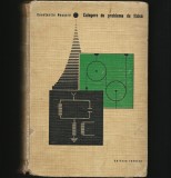 Cumpara ieftin CULEGERE DE PROBLEME DE FIZICĂ - CONSTANTIN NECȘOIU - EDITURA TEHNICĂ