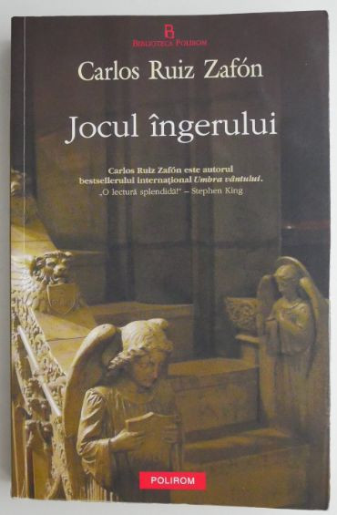 Jocul ingerului &ndash; Carlos Ruiz Zafon