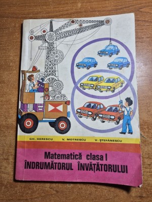 matematica - clasa 1-a - indrumatorul invatatorului - din anul 1978 foto