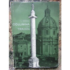 Columna lui Traian - C. Daicoviciu, H. Daicoviciu