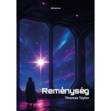 Rem&eacute;nys&eacute;g - Taylor