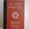 WOLF HALL de HILARY MANTEL, 2009