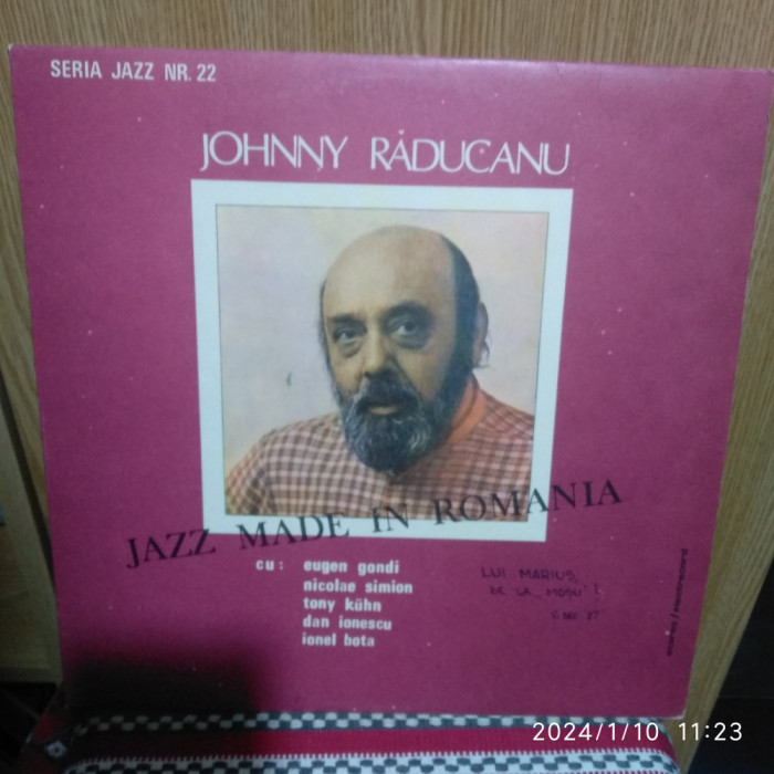 -Y- JOHNNY RADUCANU - JAZZ MADE IN ROMANIA ( STARE EX+++/NM ) DISC VINIL LP