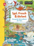 Duden 24+: Igel, Frosch &amp; Elefant | Christina Braun