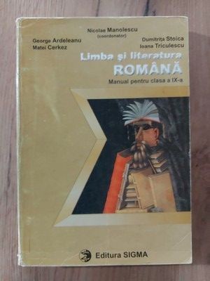 Limba si literatura romana. Manual pentru clasa a 9-a - Nicolae ...
