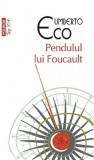 Pendulul lui Foucault | Umberto Eco, Polirom