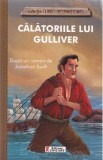 Calatoriile lui Gulliver- Dupa un roman de Jonathan Swift