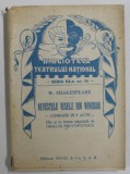 NEVESTELE VESELE DIN WINDSOR - comedie in 5 acte de W. SHAKESPEARE , 1931