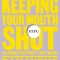 Stfu: The Power of Keeping Your Mouth Shut
