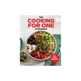 The Cooking for One Cookbook: 100 Easy Recipes for the Solo Chef