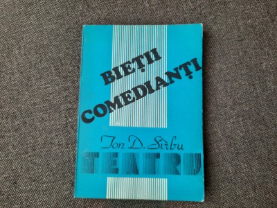 ION D. SIRBU (SARBU): BIETII COMEDIANTI (COMEDII-ESEU, 1985) foto