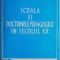 Scoala si doctrinele pedagogice in secolul XX &ndash; Ion Gh. Stanciu