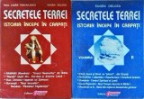Secretele Terrei, Eugen Delcea, 2 volume. Istoria incepe in Carpati. Editura Obiectiv, mitologie, istorie, aventura. Stare buna.