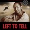 Left to Tell: Discovering God Amidst the Rwandan Holocaust