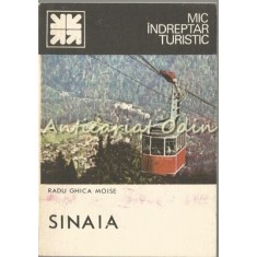 Sinaia - Radu Ghica Moise