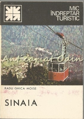 Sinaia - Radu Ghica Moise foto